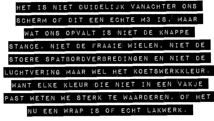 HET IS NIET DUIDELIJK VANACHTER ONS SCHERM OF DIT EEN ECHTE M3 IS, MAAR WAT ONS OPVALT IS NIET DE KNAPPE STANCE, NIET...