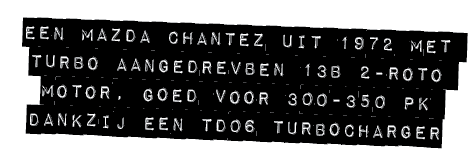 EEN MAZDA CHANTEZ UIT 1972 MET TURBO AANGEDREVBEN 13B 2 ROTO MOTOR, GOED VOOR 300 350 PK DANKZIJ EEN TD06 TURBOCHARGER